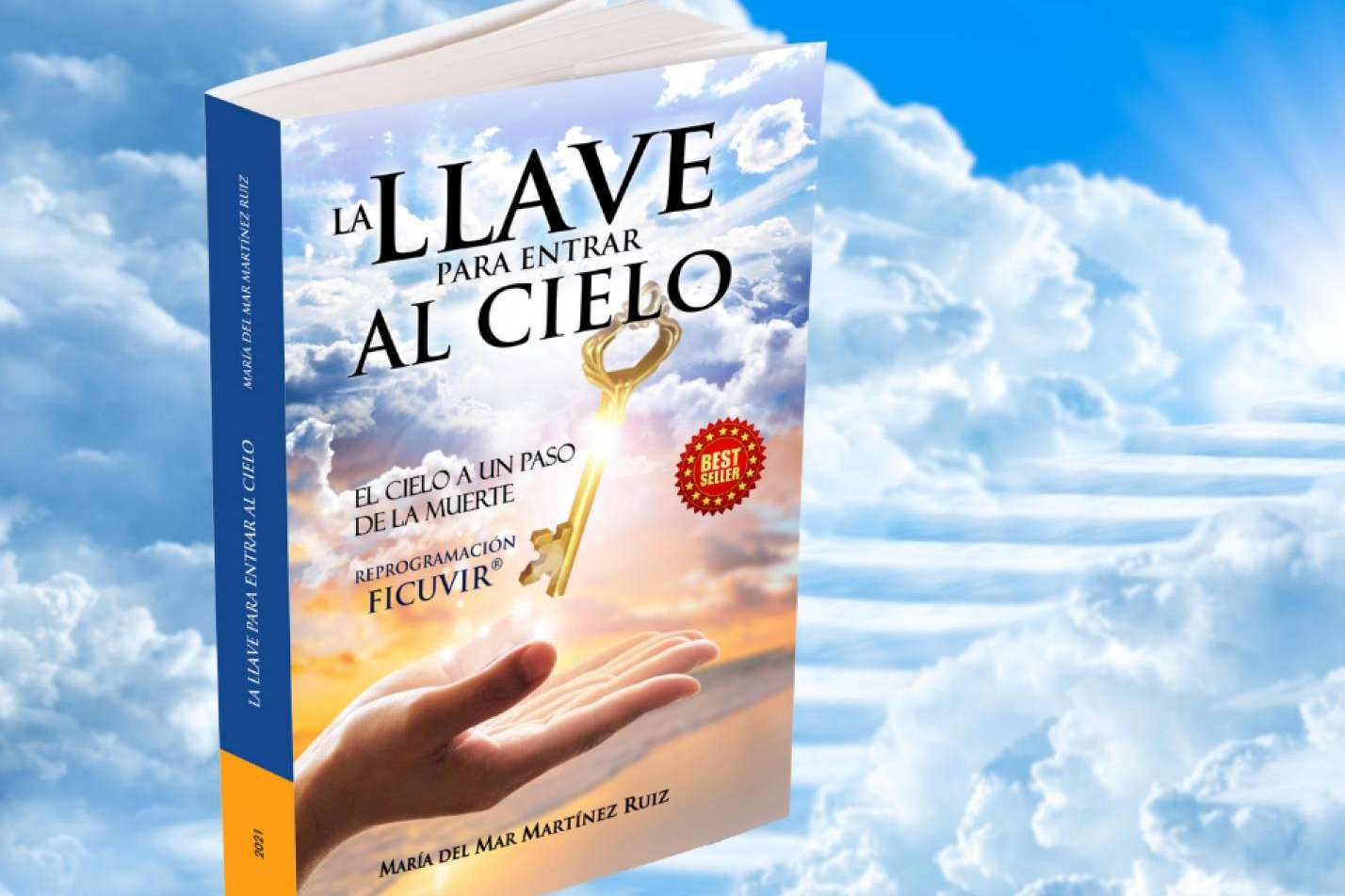 ‘La llave para entrar al cielo’, el libro de María del Mar Martínez Ruiz que explora la reprogramación mental